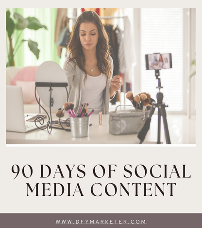 Digital Marketing Guide - 90 Days of Social Media Content