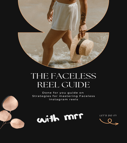 THE FACELESS REEL GUIDE for INSTAGRAM