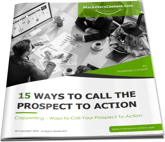 15 WAYS TO CALL THE PROSPECT TO ACTION